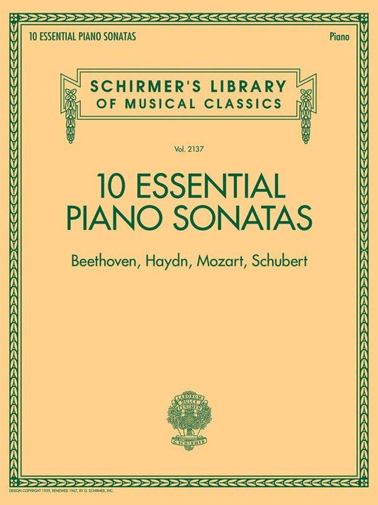 10 Essential Piano Sonatas by Beethoven, Haydn, Mozart, Schubert - Piano Solo, 168 Pages, Schirmer's Library of Musical Classics