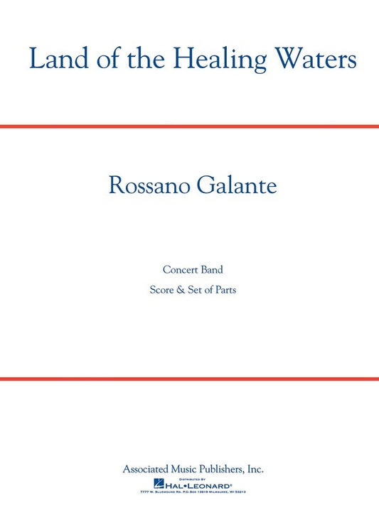 Land Of The Healing Waters Concert Band 4 Score/Parts