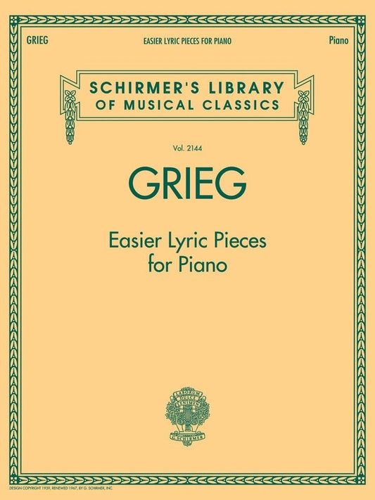 Grieg - Easier Lyric Pieces for Piano, 64 Pages, Piano Solo, Schirmer's Library of Musical Classics