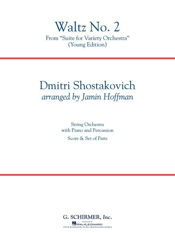 Waltz No. 2 for String Orchestra (Young Edition) SO3-4 SC/PTS - Shostakovich Arrangement by Hal Leonard