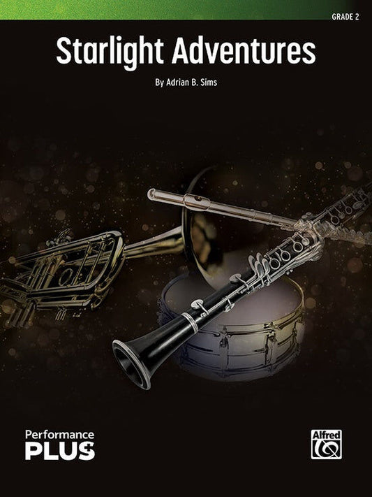Starlight Adventures Concert Band Sheet Music for Grade 2 by Adrian B. Sims