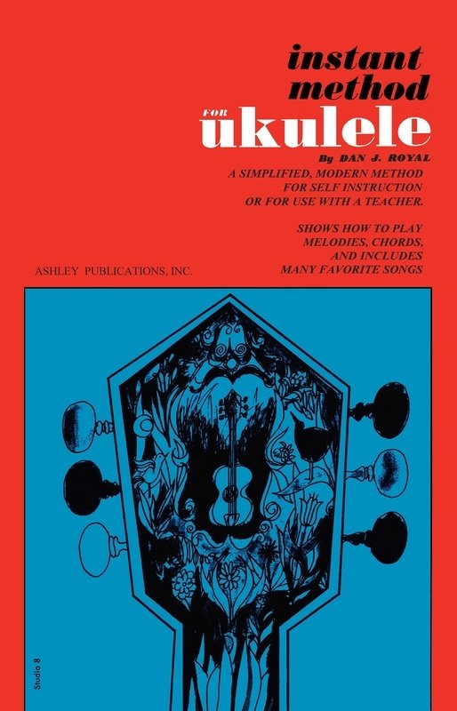 Instant Method for Ukulele (Ashley Publications Inc.)