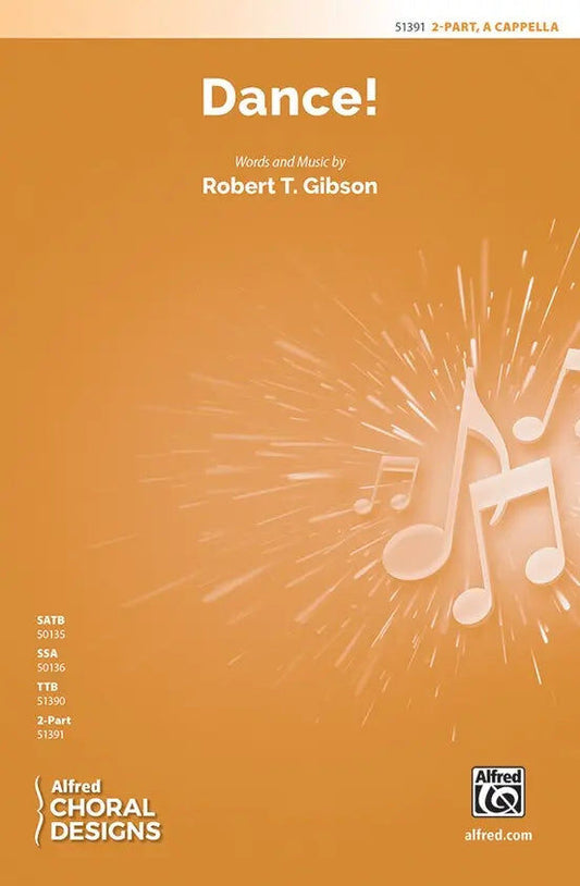 Dance! 2 Part A Cappella Sheet Music with Step Routine and Instructional Video