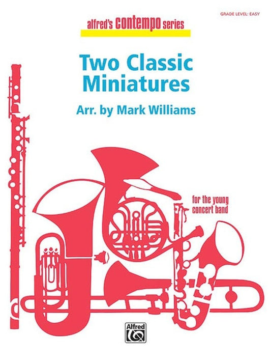Two Classics Miniatures Concert Band Sheet Music Grade 1.5