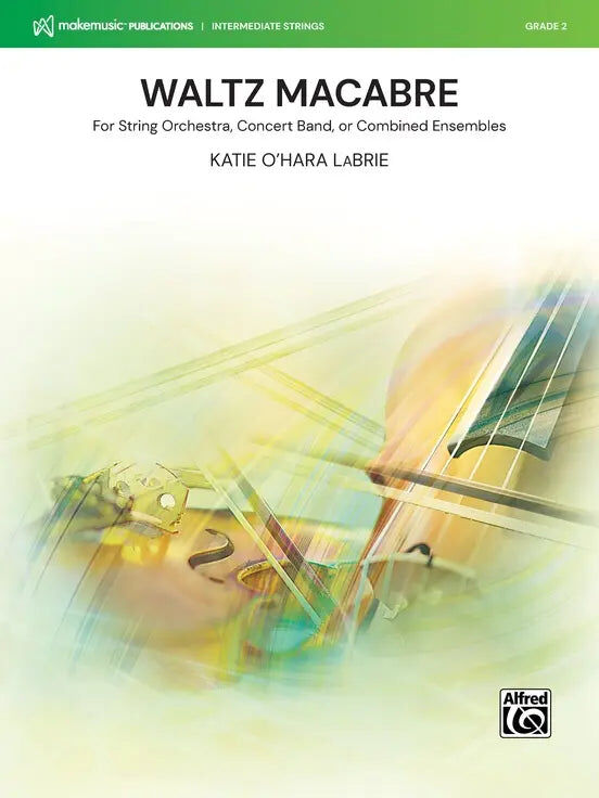 LaBrie - Waltz Macabre - Intermediate String Orchestra Grade 2 Score/Parts Alfred 51977