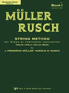 Muller-Rusch String Method Book 1 - Score and Piano Accompaniment