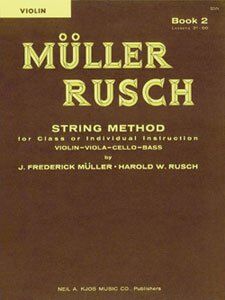 Muller-Rusch String Method Book 2 for Violin - 32 Pages by Neil A. Kjos Music Company