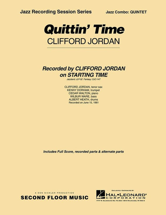 Quittin' Time — Jazz Combo, Score & Parts (Second Floor Music)