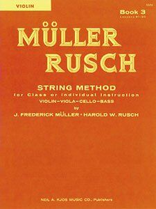 Muller-Rusch String Method Book 3 for Violin - 32 Pages, Neil A. Kjos Music Company
