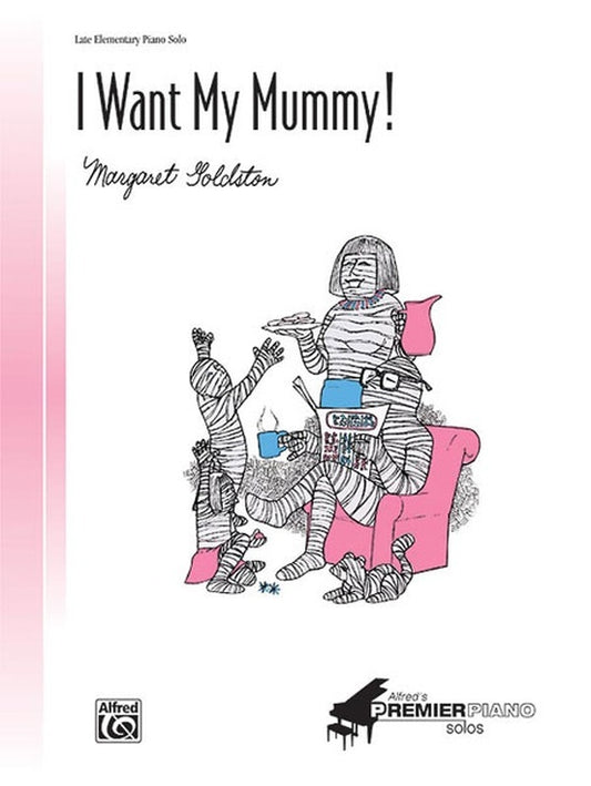 I Want My Mummy Ps Level 2