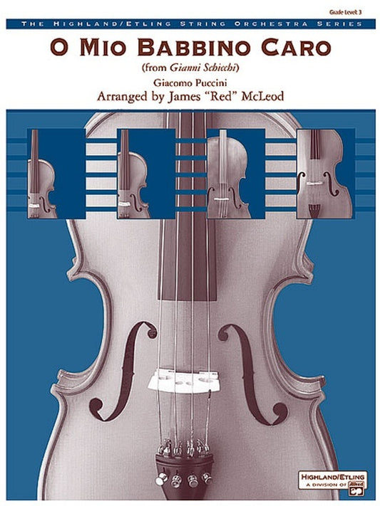 O Mio Babbino String Orchestra Gr 3