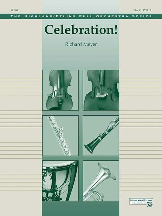 Celebration Full Orchestra Gr 4
