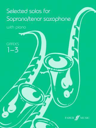 Selected Solos For Tenor/Soprano Sax