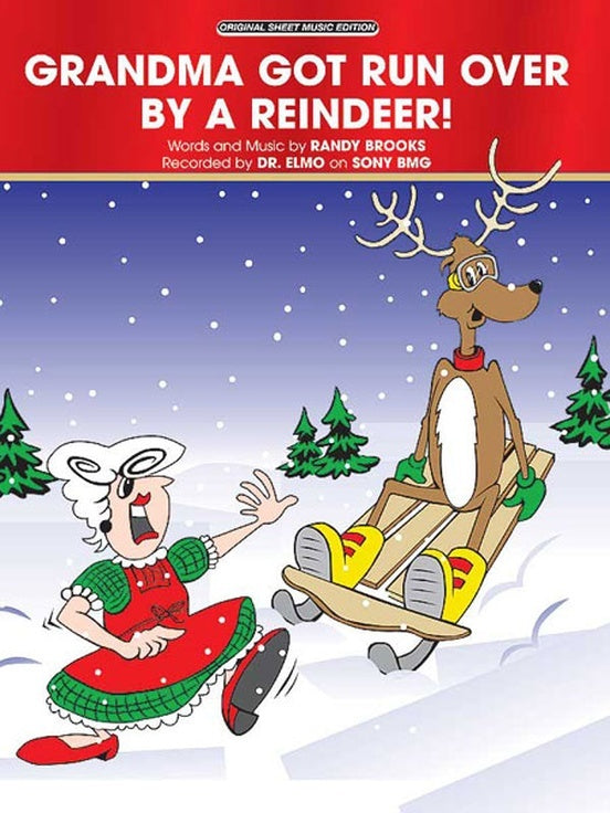 Grandma Got Run Over By A Reindeer S/S