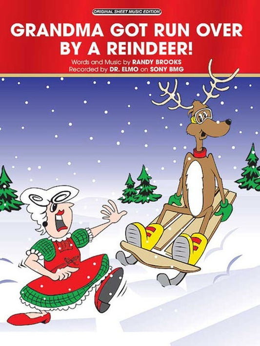 Grandma Got Run Over By A Reindeer S/S