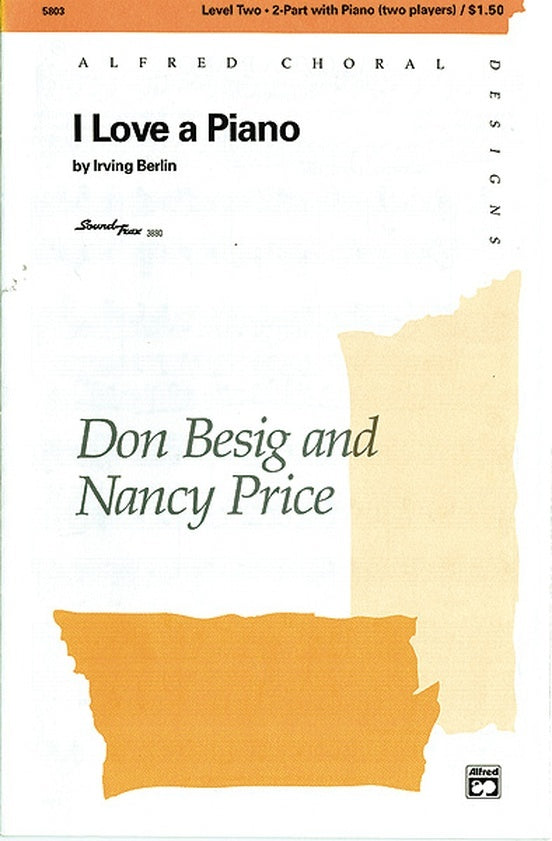 I Love A Piano 2 Part Arr Besig & Price
