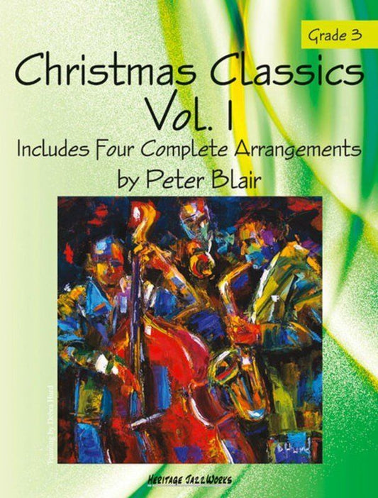 Christmas Classics Vol 1 for Jazz Ensemble by Peter Blair