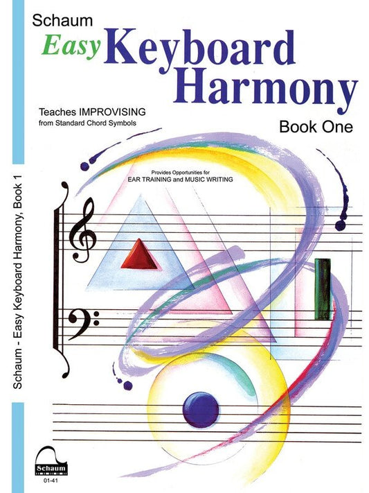 Schaum Easy Keyboard Harmony — Book 1, Piano (Schaum Publications)