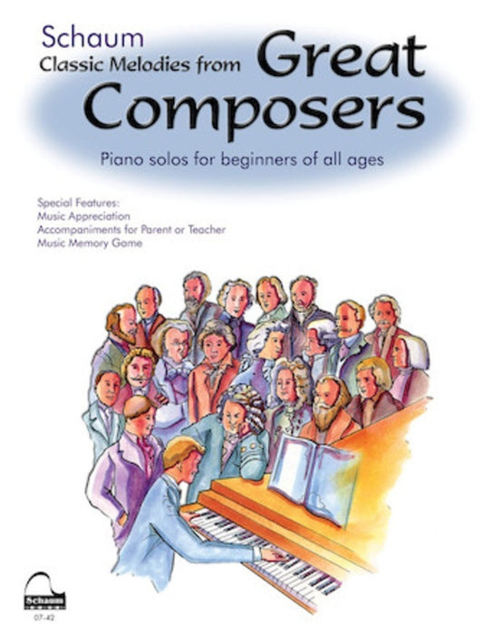 Classic Melodies From Great Composers Piano
