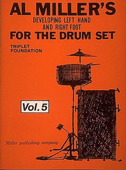 Al Millers Developing Left Hand & R Foot Vol 5
