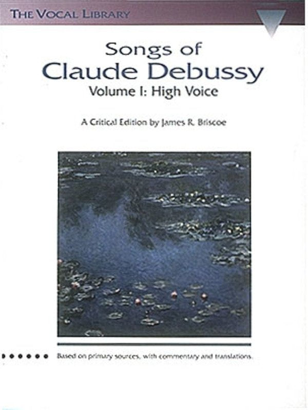 Songs of Claude Debussy — High Voice (Hal Leonard Vocal Library)
