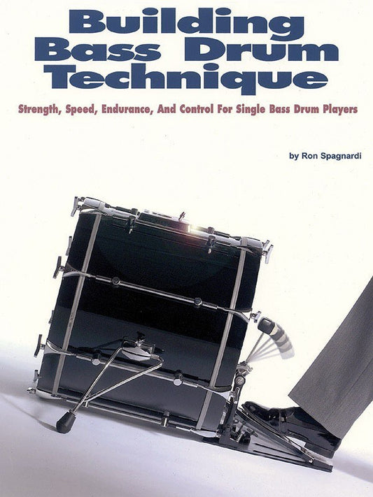 Building Bass Drum Technique