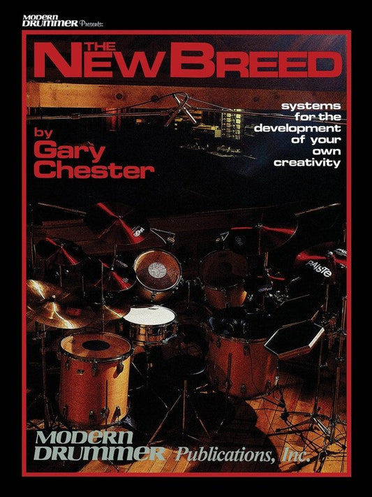 The New Breed — Drums, Book/Online Audio (Modern Drummer Publications)