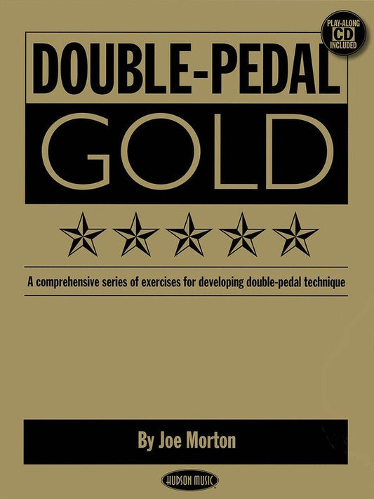 Double Pedal Gold — Drums, Book/CD (Hudson Music)