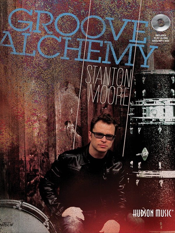 Groove Alchemy — Drums, Book/CD (Hudson Music)