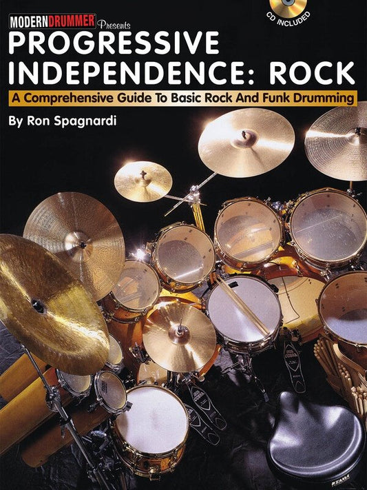 Progressive Independence Rock — Drums, Book/CD, Spiral (Modern Drummer Publications)