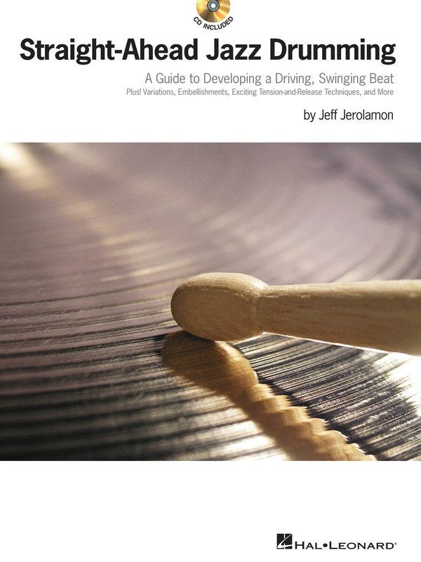 Straight Ahead Jazz Drumming — Book & CD (Hal Leonard)