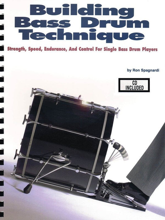 Building Bass Drum Technique — Drums, Book/CD (Modern Drummer Publications)
