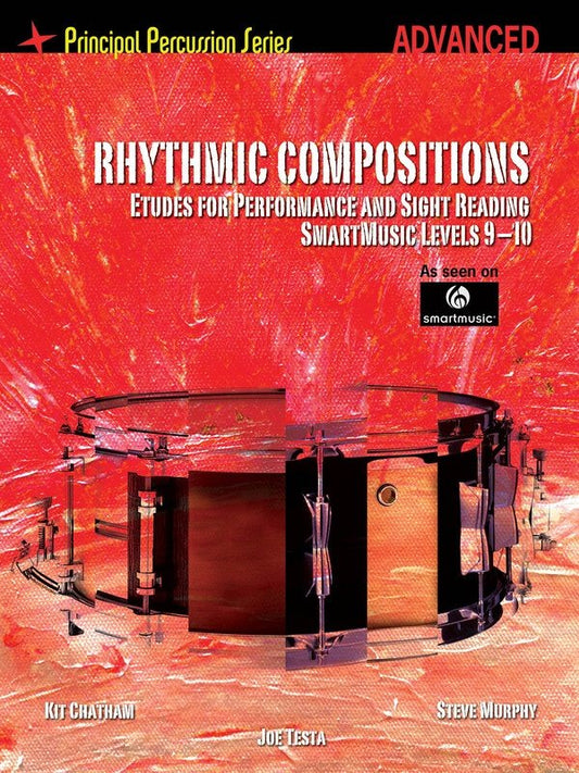 Rhythmic Compositions Etudes for Performance & Sight-Reading — Advanced, Drums (SmartMusic)