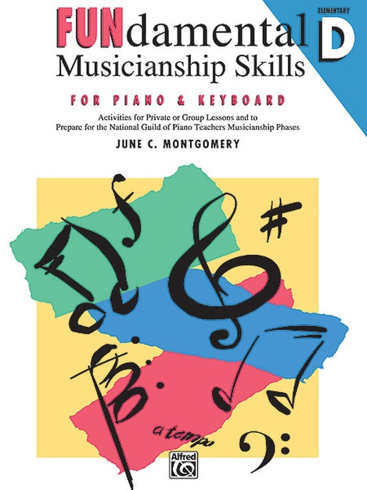 Fundamental Musicianship Skills Elem D