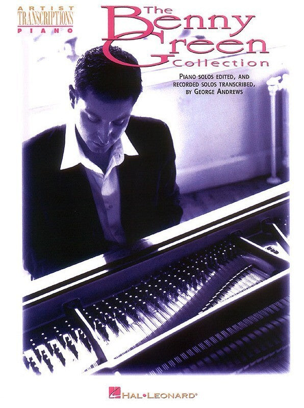 Benny Green Collection Piano Artist Transcriptions