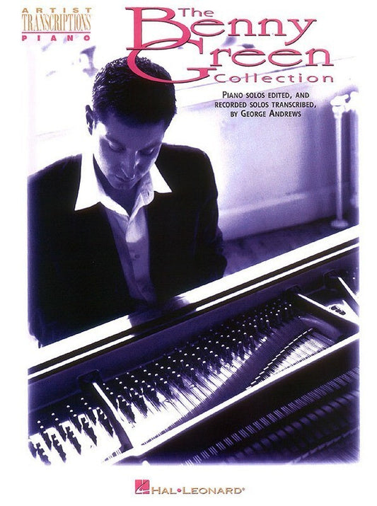 Benny Green Collection Piano Artist Transcriptions