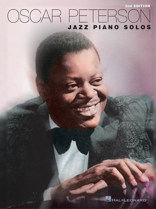 Oscar Peterson Jazz Piano Solos, 2nd Ed. — Artist Transcriptions (Hal Leonard)