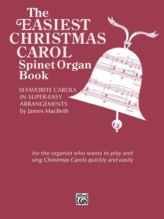 Easy Christmas Carols Spinet Organ