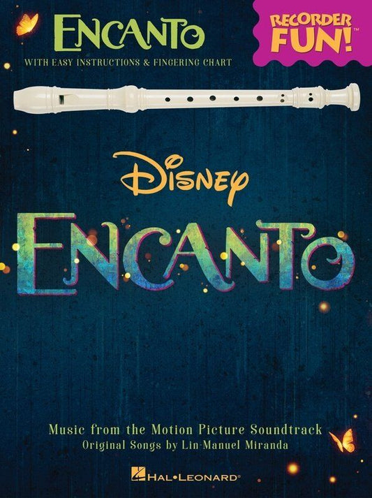 Encanto Songbook for Recorder by Hal Leonard, 24 Pages, Includes Basic Instructions & Fingering Chart