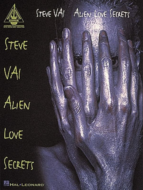 Steve Vai: Alien Love Secrets — Guitar TAB (Hal Leonard)