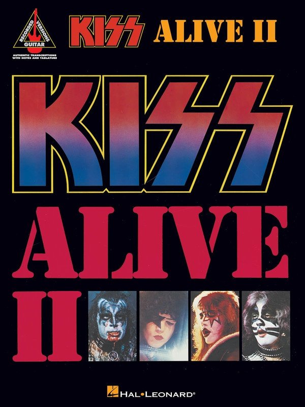 Kiss: Alive II — Guitar TAB (Hal Leonard)