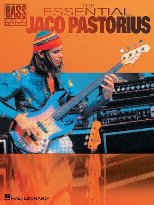 Essential Jaco Pastorius Bass Tab (Hal Leonard)