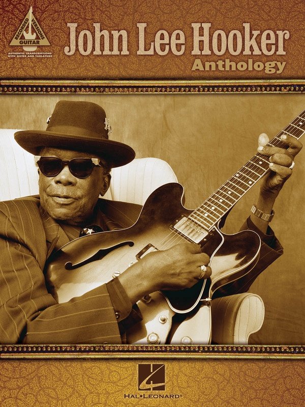 John Lee Hooker Anthology — Guitar TAB (Hal Leonard)