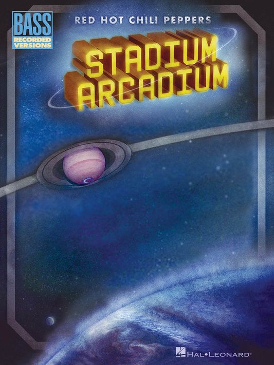 Red Hot Chili Peppers: Stadium Arcadium — Bass TAB (Hal Leonard)