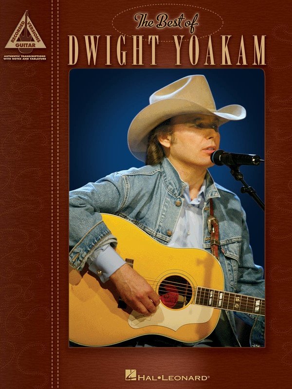 Best of Dwight Yoakam — Guitar TAB (Hal Leonard)