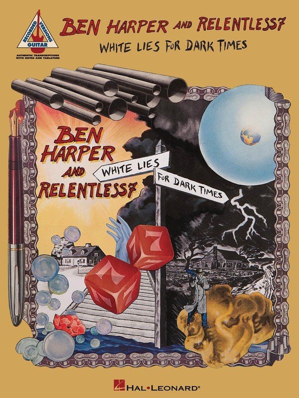 Ben Harper and Relentless7: White Lies for Dark Times — Guitar TAB (Hal Leonard)