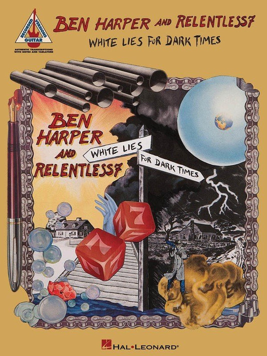 Ben Harper and Relentless7: White Lies for Dark Times — Guitar TAB (Hal Leonard)