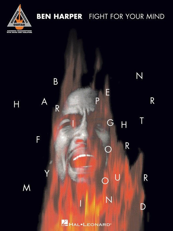 Ben Harper: Fight for Your Mind — Guitar TAB (Hal Leonard)