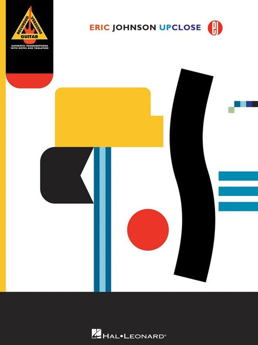 Eric Johnson: Up Close — Guitar TAB (Hal Leonard)