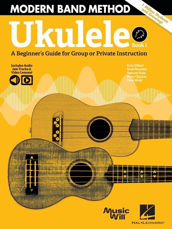 Modern Band Method - Ukulele Book 1